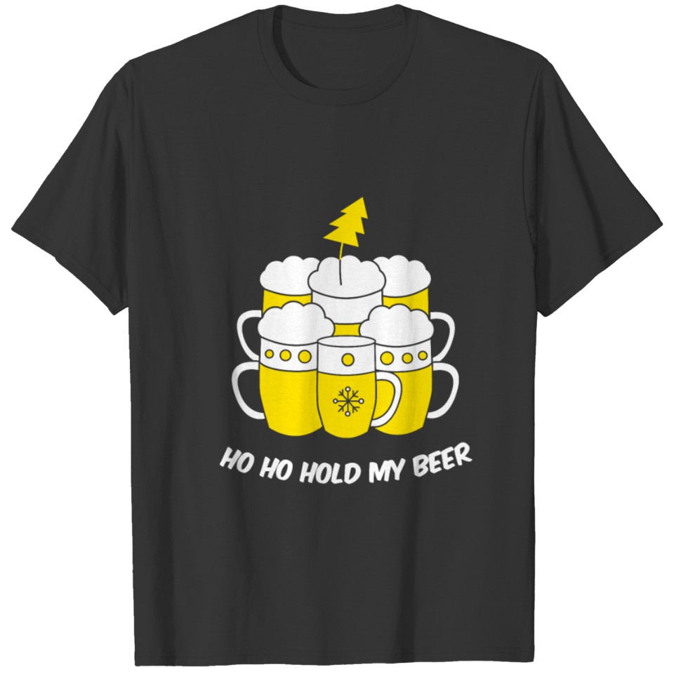 Ho Ho Hold My Beer T-Shirt Drink Drinking Brewing T-shirt