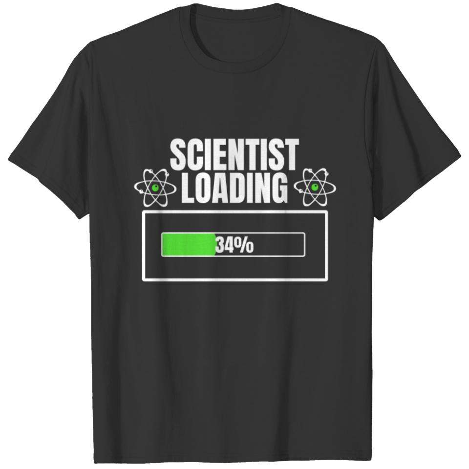 Scientist Loading T-shirt