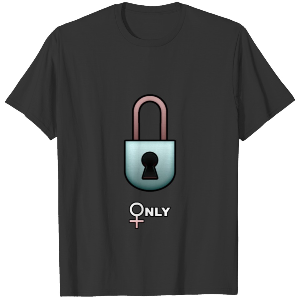 FEMALE ONLY 2 T-shirt