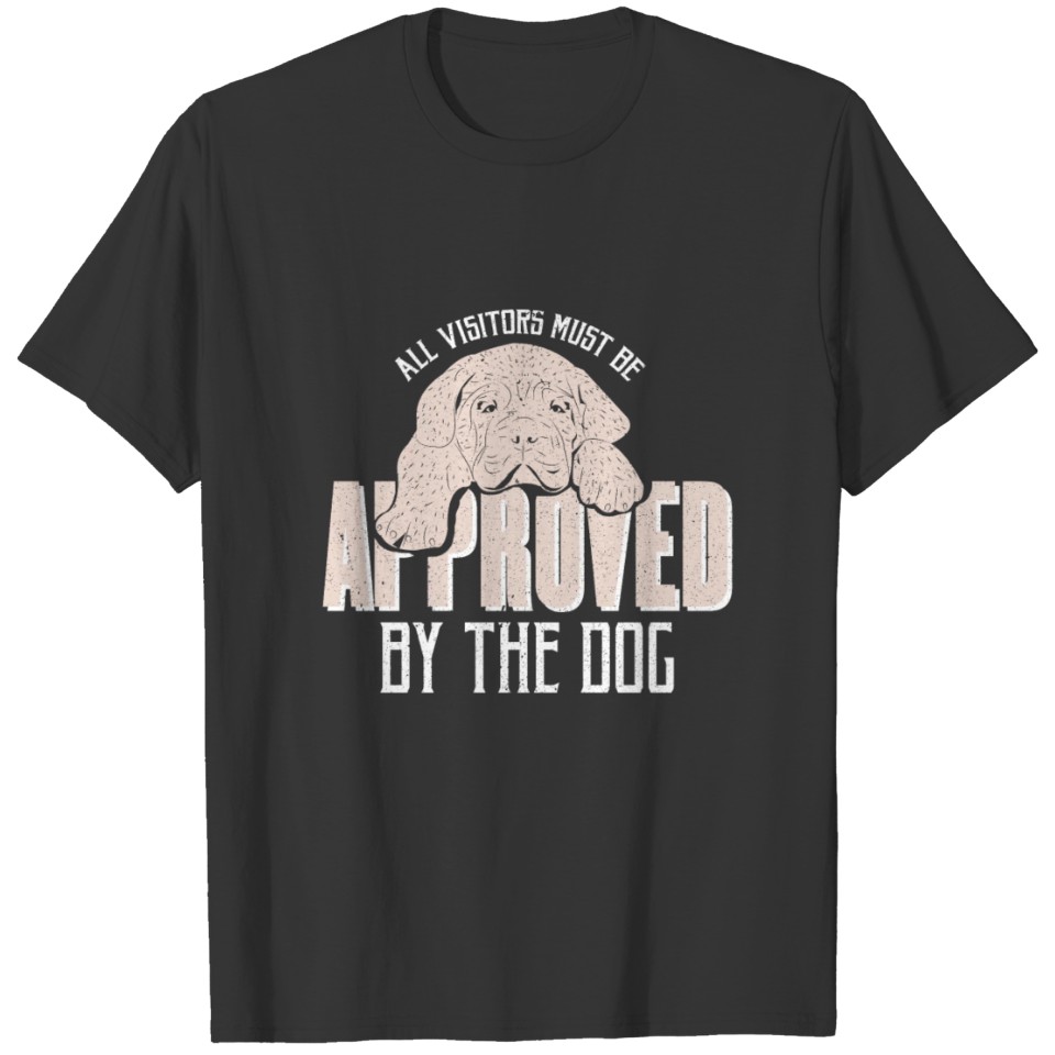 Dog Saying Gift T-shirt