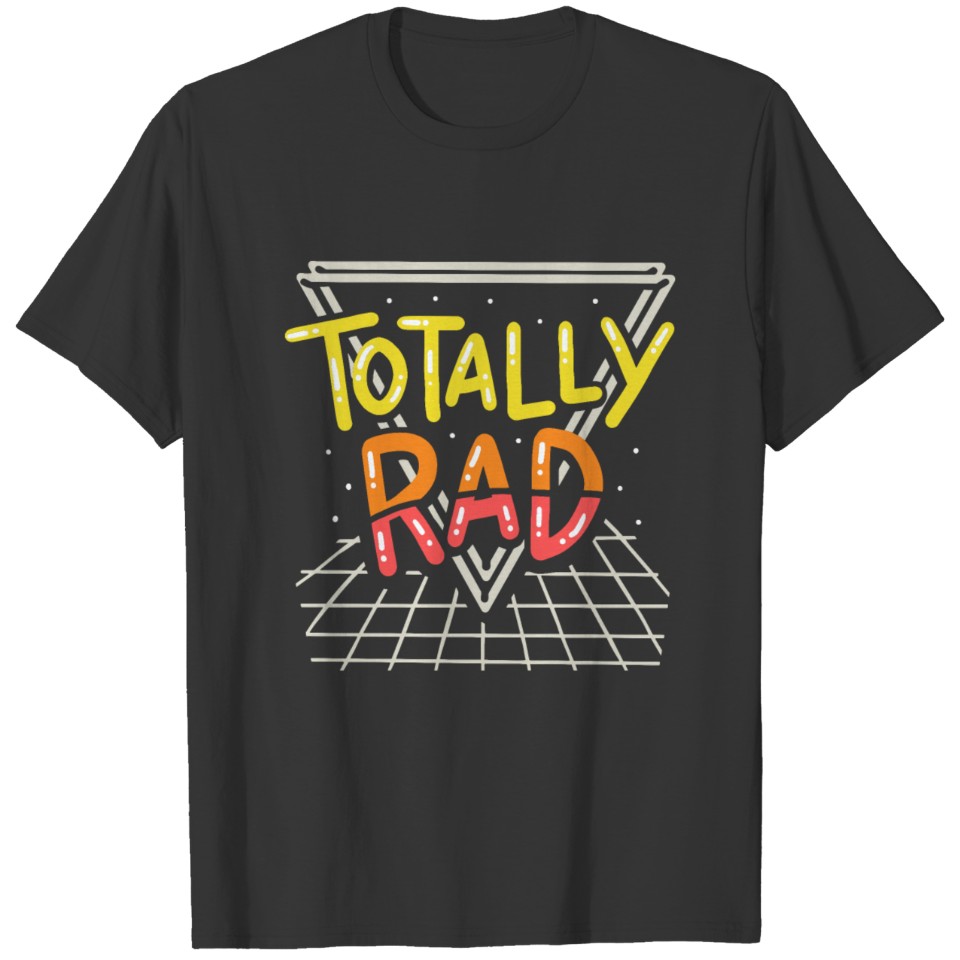 Totally Rad Vaporwave Aesthetic Retro Party Gift T-shirt