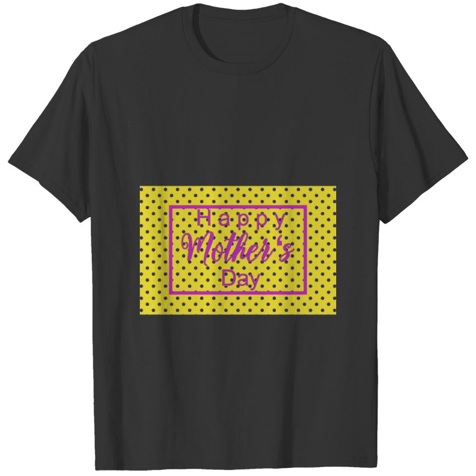 Mother´s Day T Shirts