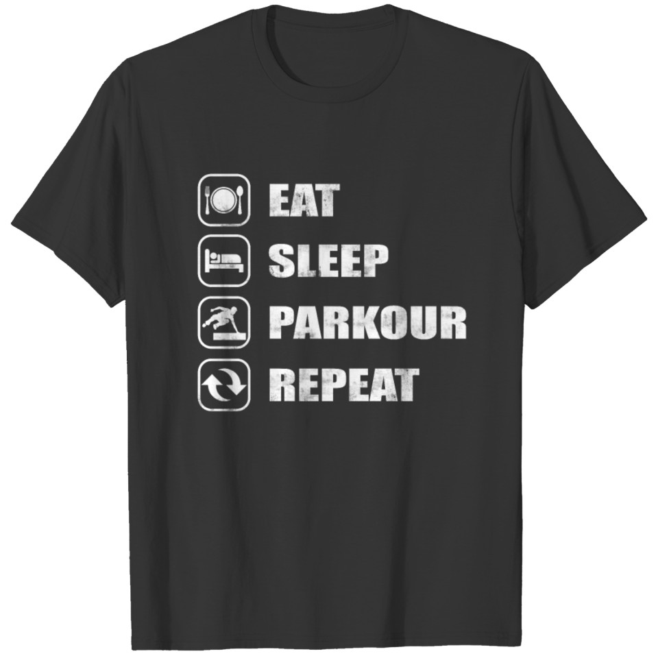 Eat sleep parkour reapeat T-shirt