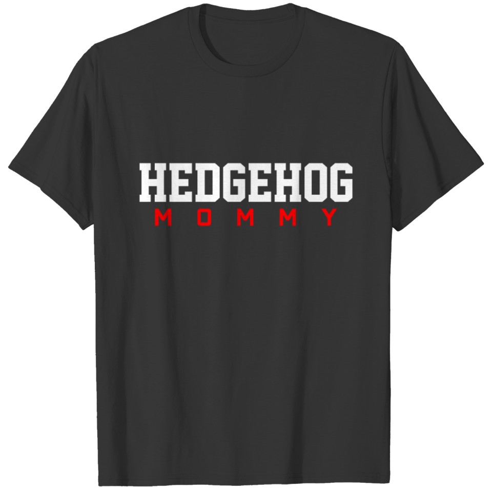 Hedgehog Mothers Day T-shirt