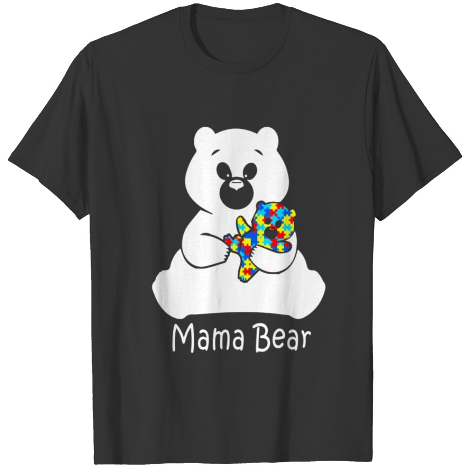 Mama Bear Autism Mom TShirt Support Autism Awarene T-shirt