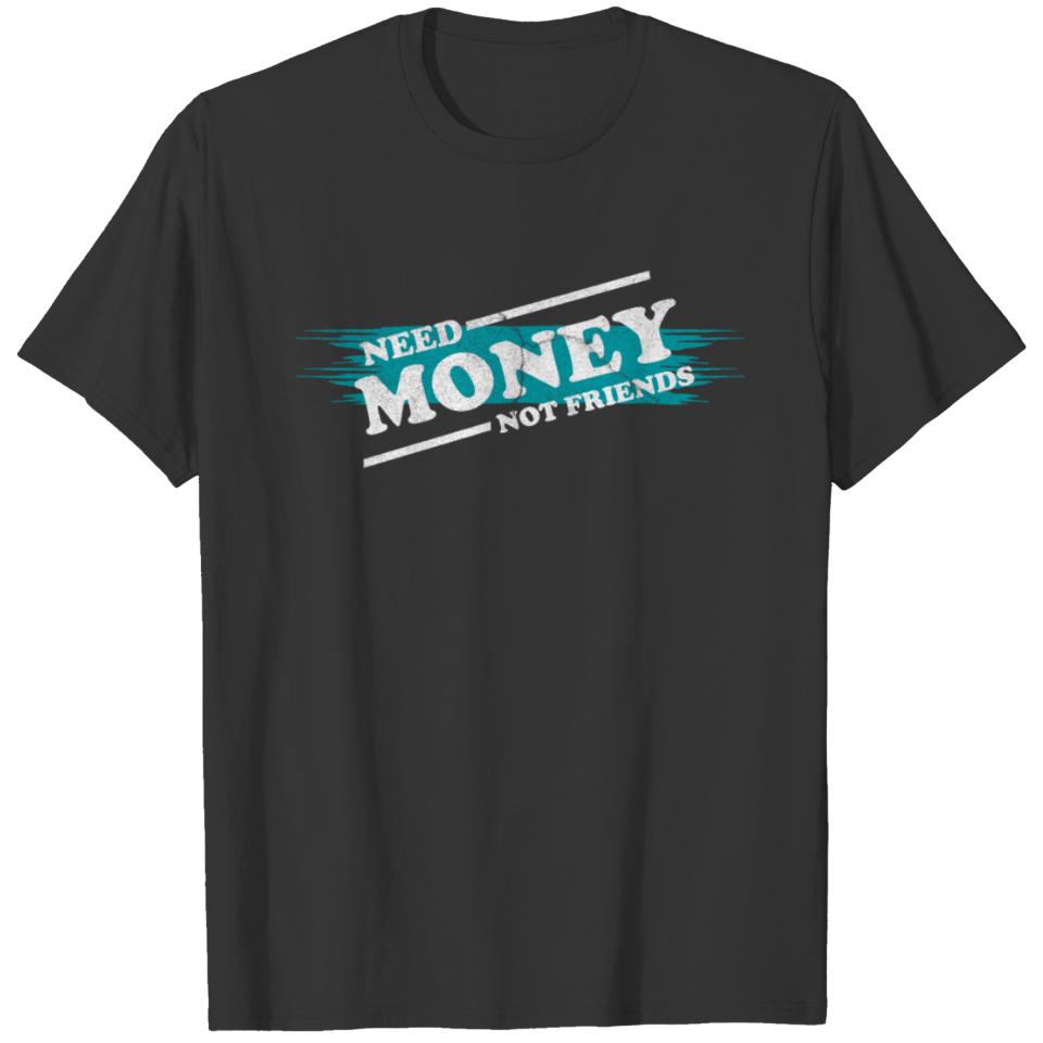 Money Monets Gift Penunze Taler Dough Charcoal T Shirts