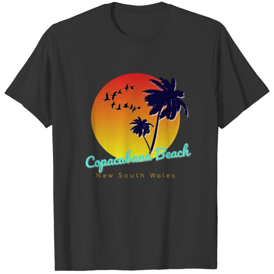 Copacabana Beach New South Wales T-shirt