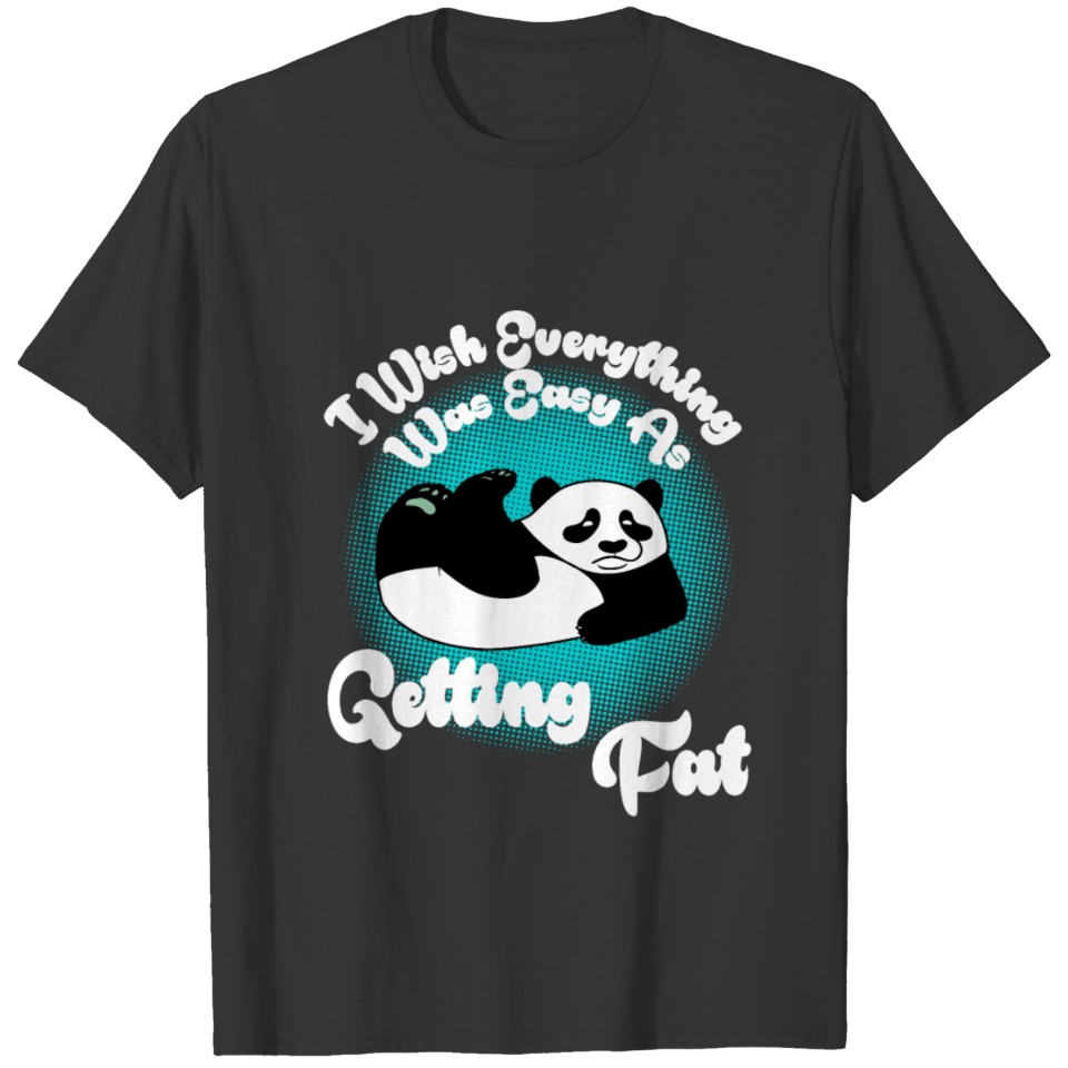 Panda Bear Panda Fat Diet Sport Gift T-shirt