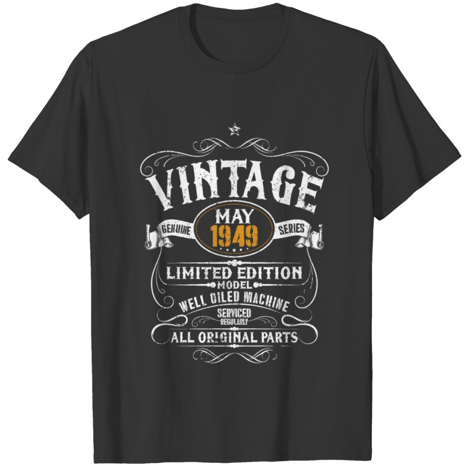 May 1949 - Vintage 70th Birthday Funny Gift T-shirt