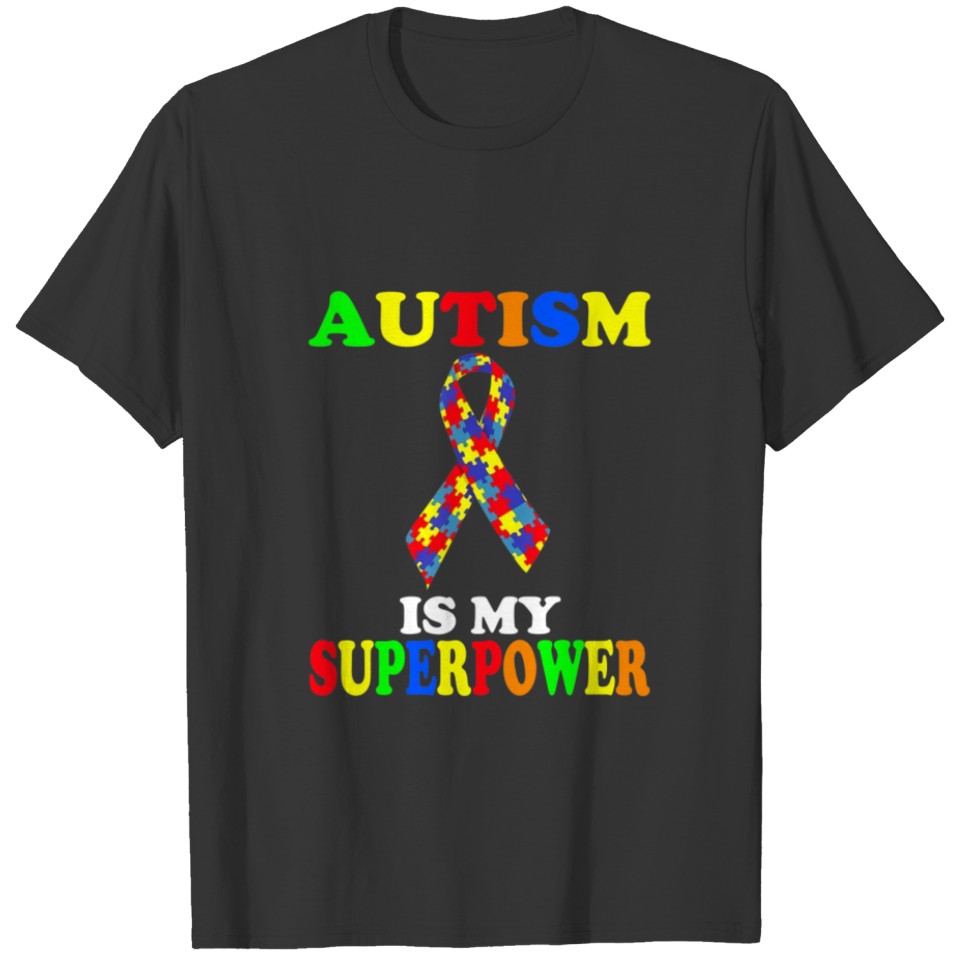 Autism Awareness Tee 2019 Autism Is My Superpower T-shirt