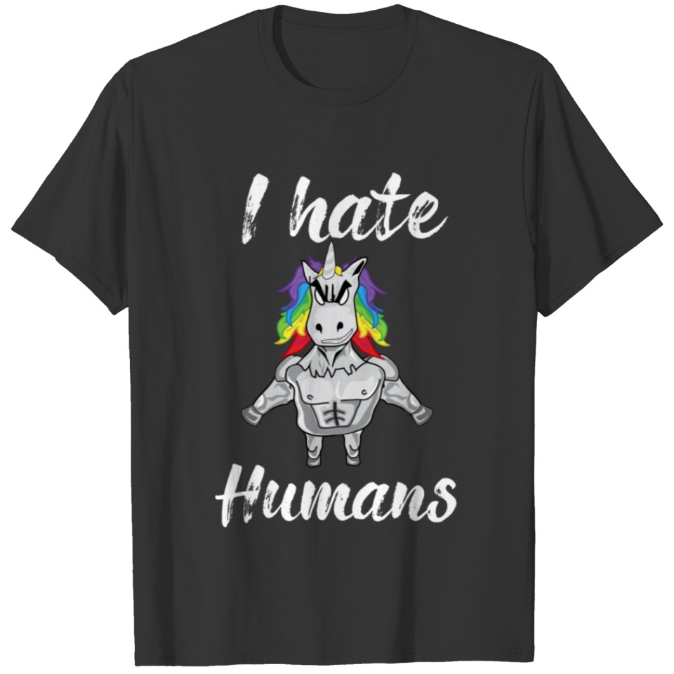 I hate Humans T-shirt
