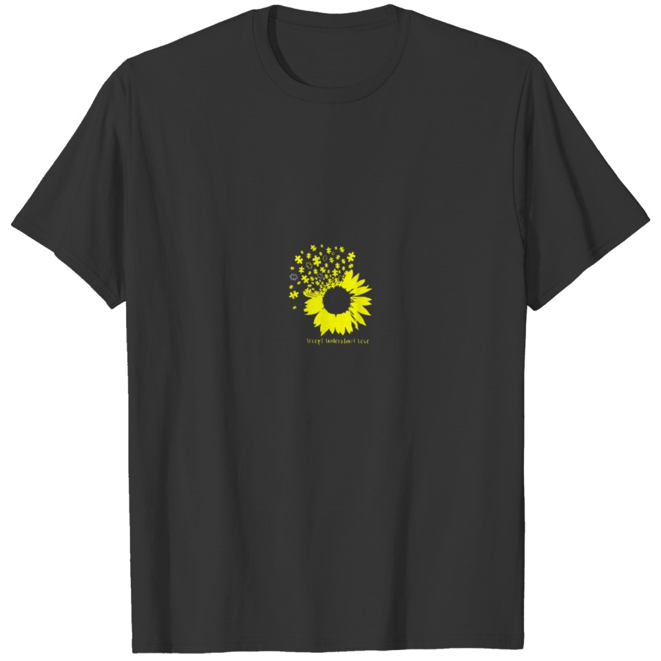 Sunflower Accept Understand Love Autism Awareness T-shirt