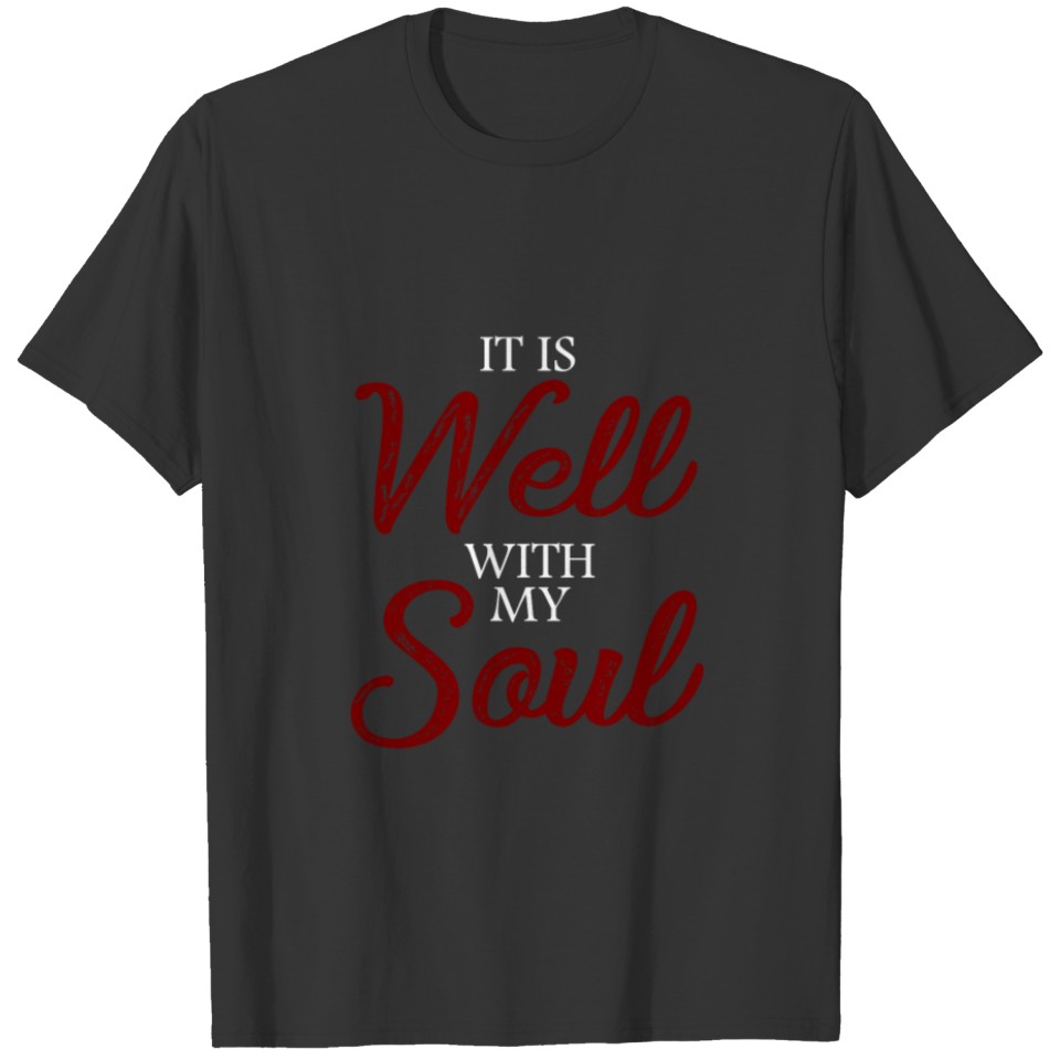 product Peace - It Is Well with My Soul - Unique T-shirt