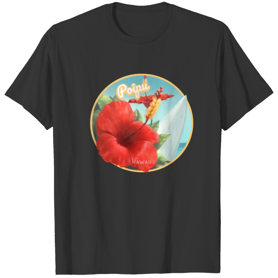 Poipu Hawaii Surfing Beach T Shirts
