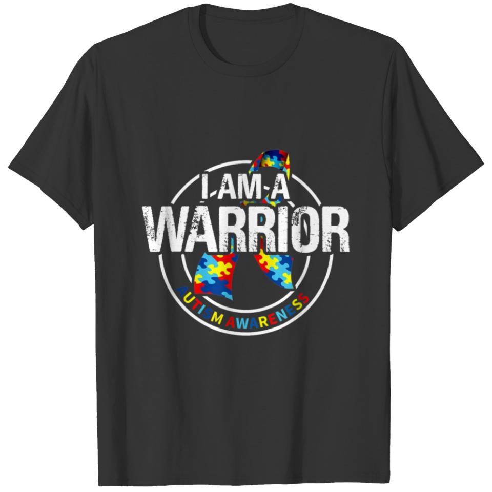 I am a Warrior Autism Awareness T Shirt Autism T-shirt