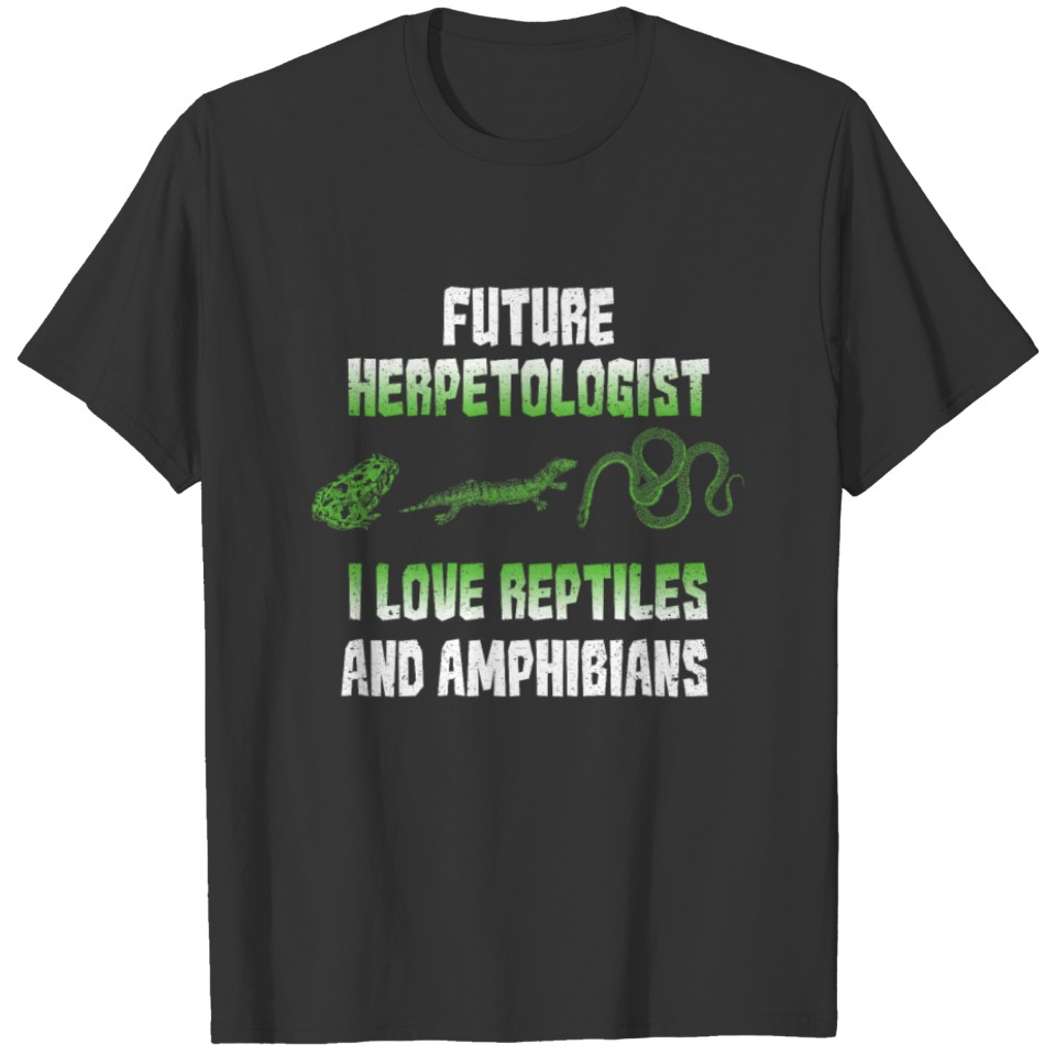 Future Herpetologist Reptiles Amphibians Study Cla T-shirt
