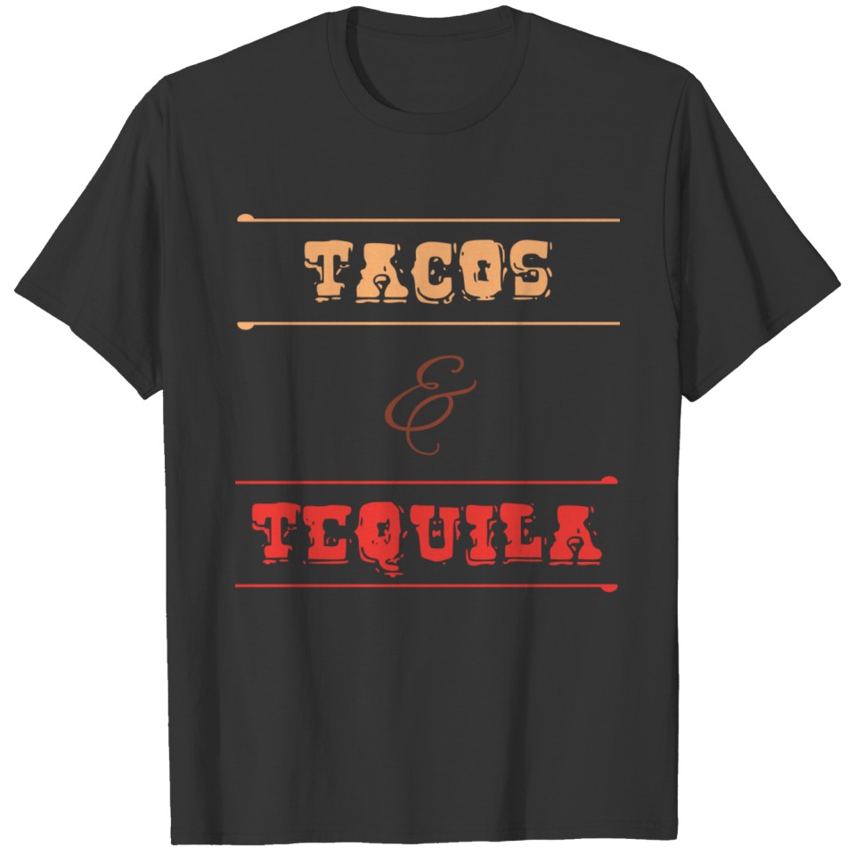 product Food and Alcohol Humor Tacos Tequila T-shirt