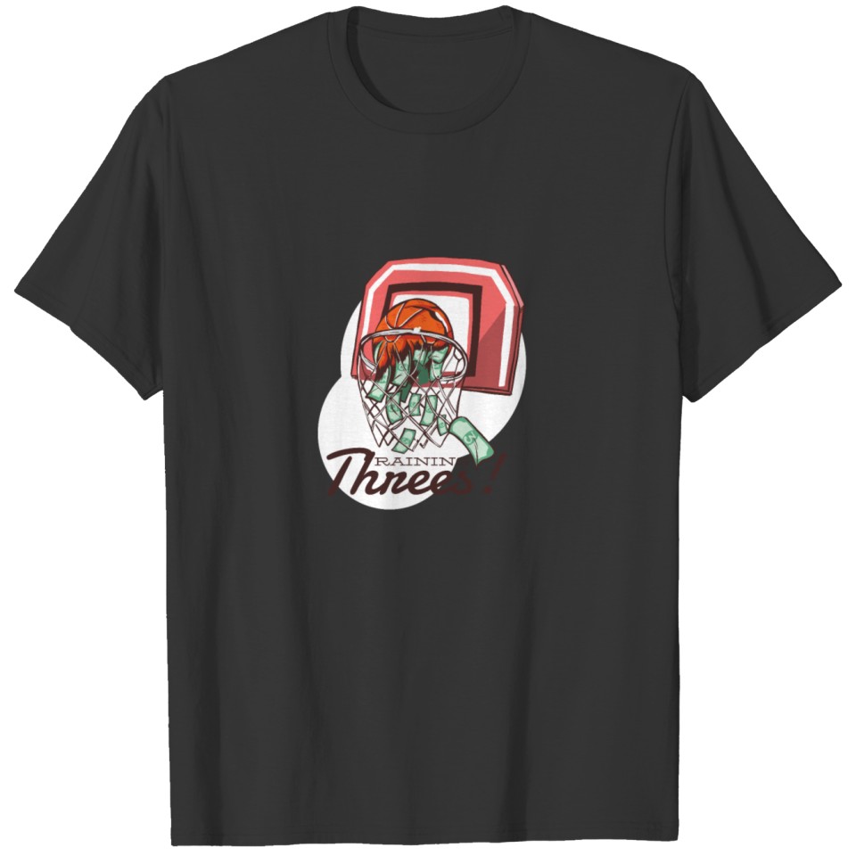 Raining Threes Basketball Design T-shirt