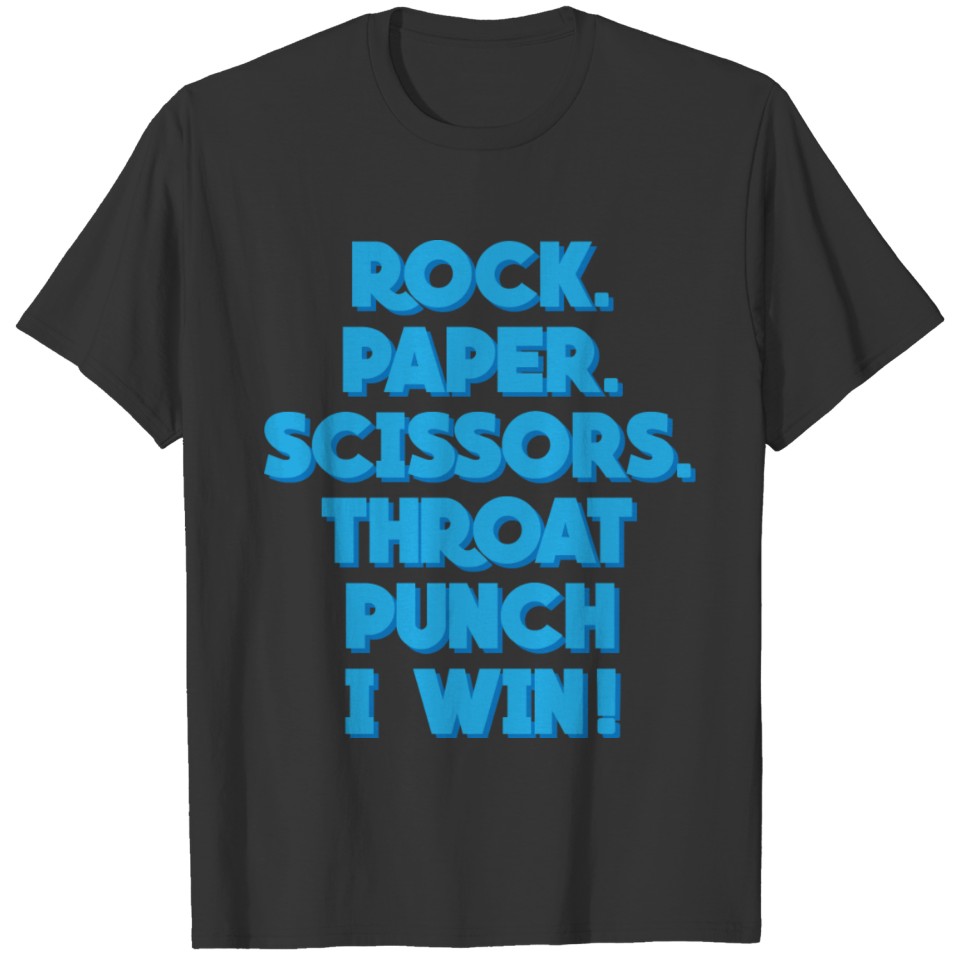 Funny Rock Paper Scissors Product Throat Punch T-shirt