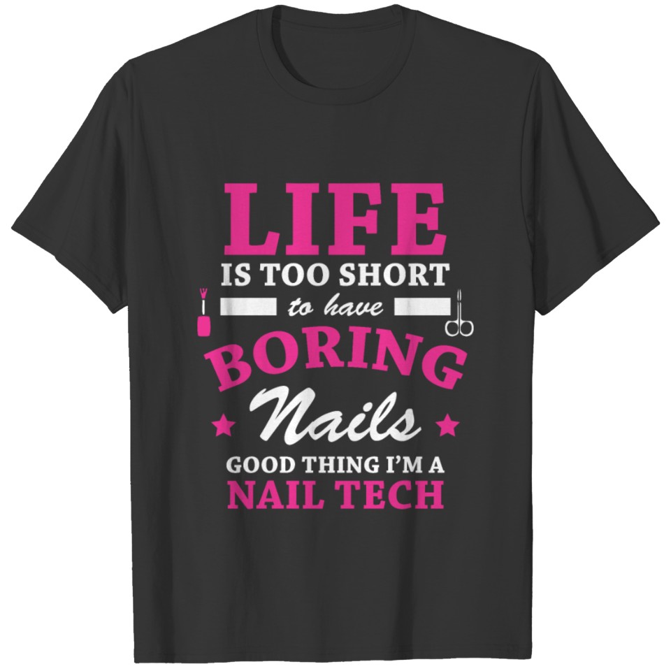 Funny Nail Tech cosmetician - Funny Occupation T-shirt
