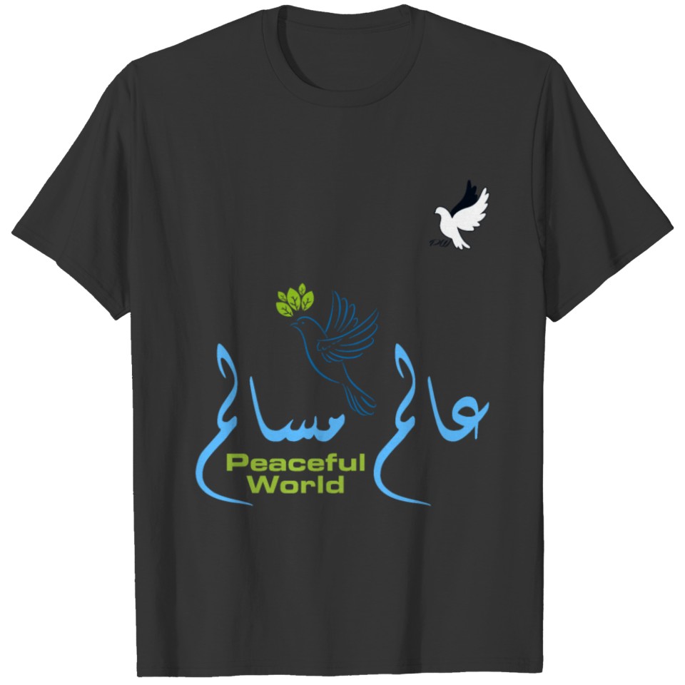 Peaceful World_En_Ar T-shirt
