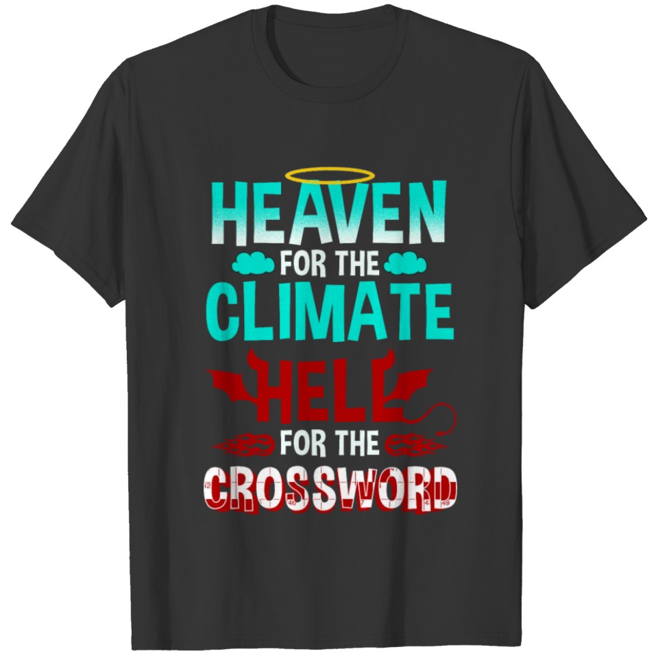 Crossword Puzzle Lover Heaven for Climate Hell T-shirt