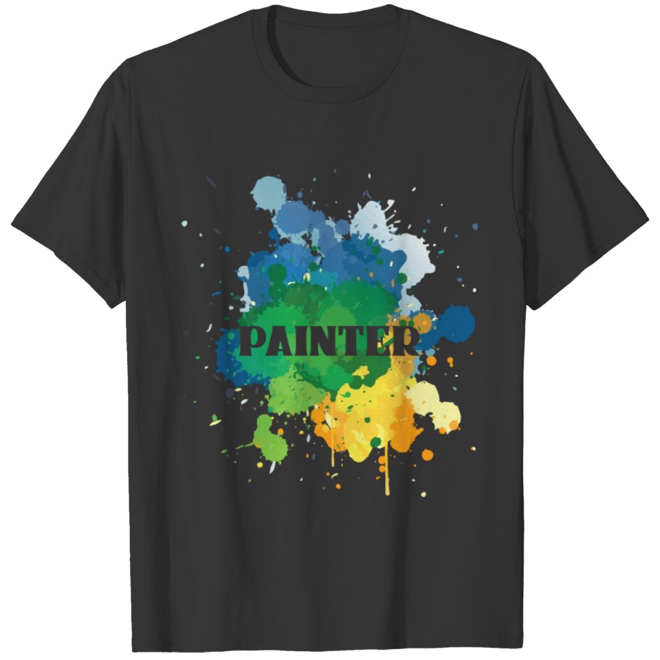 Splashing Colors Painter Design Cool Gift Idea T-shirt