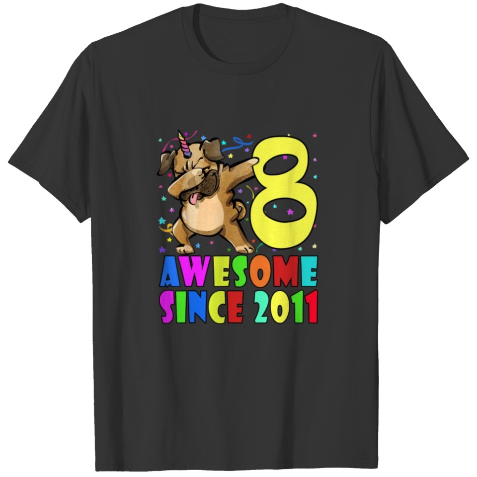 8th Birthday Shirt Kids 2011 Dabbing Pugicorn T-shirt