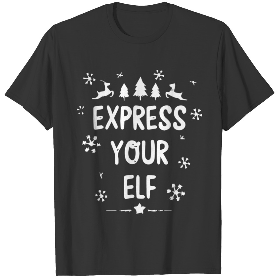 Express Your Elf T-shirt