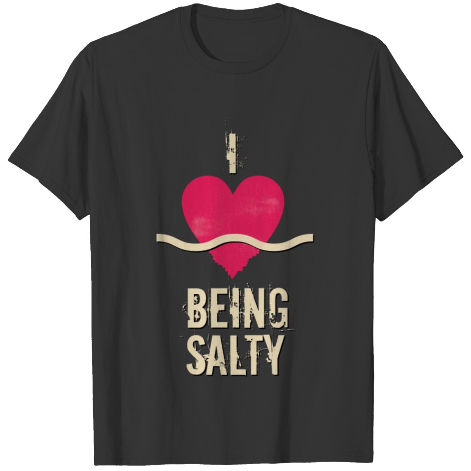 Ocean Theme product - I Being Salty - Beach Lover T-shirt