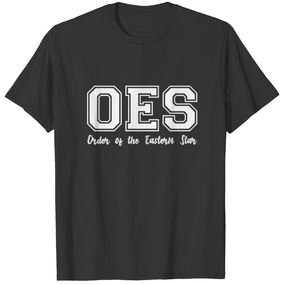Womens OES design for Women | Order of the T-shirt