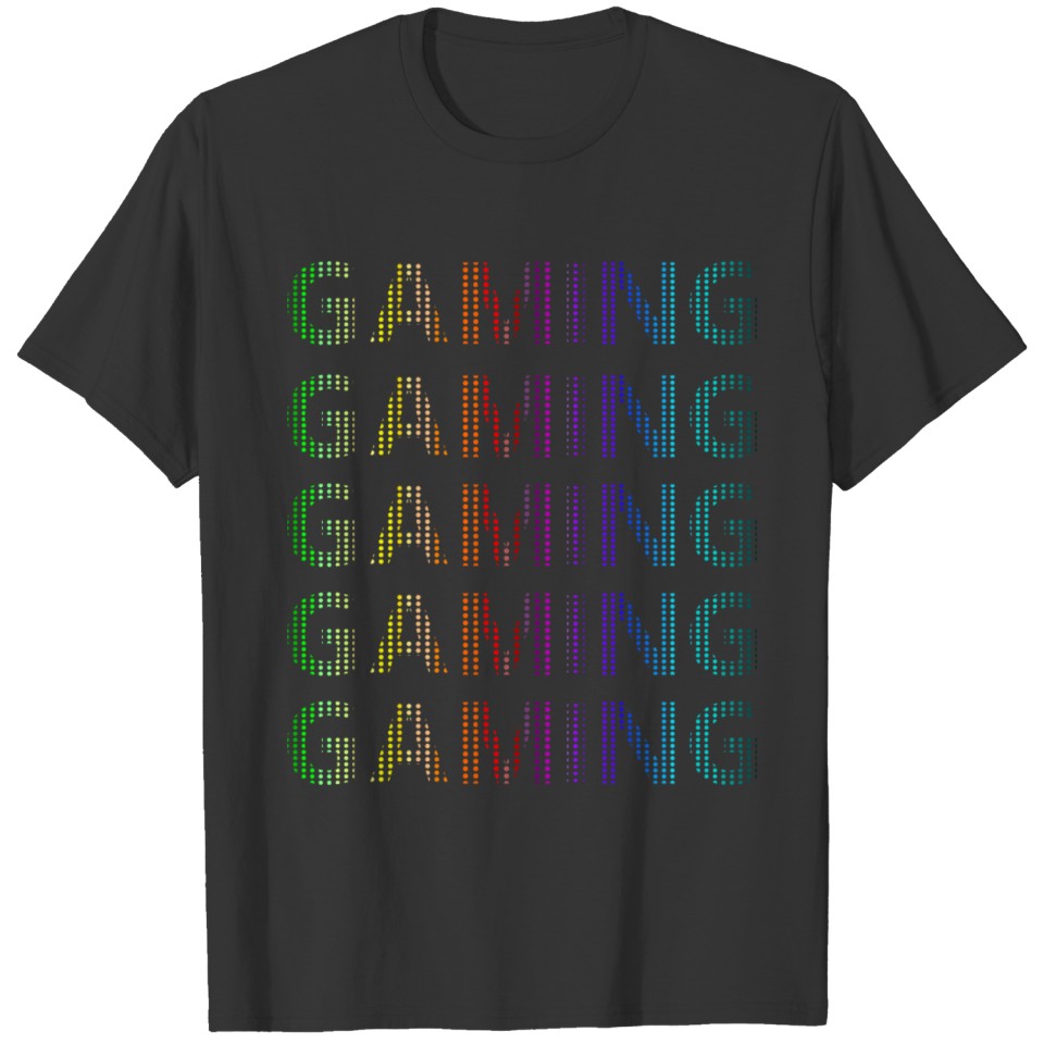 Gaming Gaming Gaming Gaming Gaming T-shirt