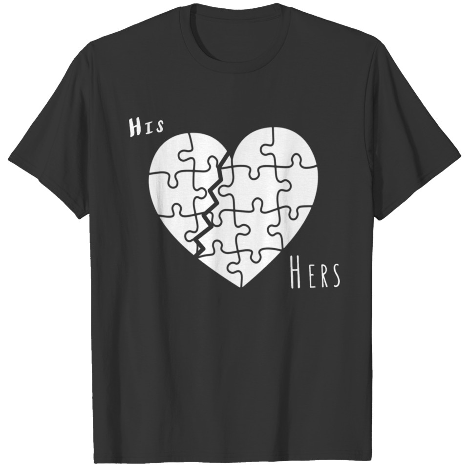 His Hers Love Puzzle Puzzles Funny Present T-shirt