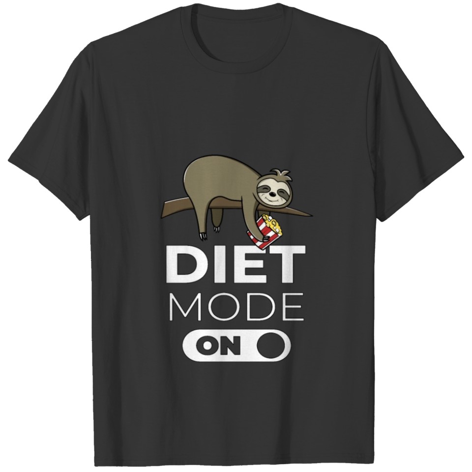 Diet Mode On Nutrition Health Fitness Gift Idea T-shirt