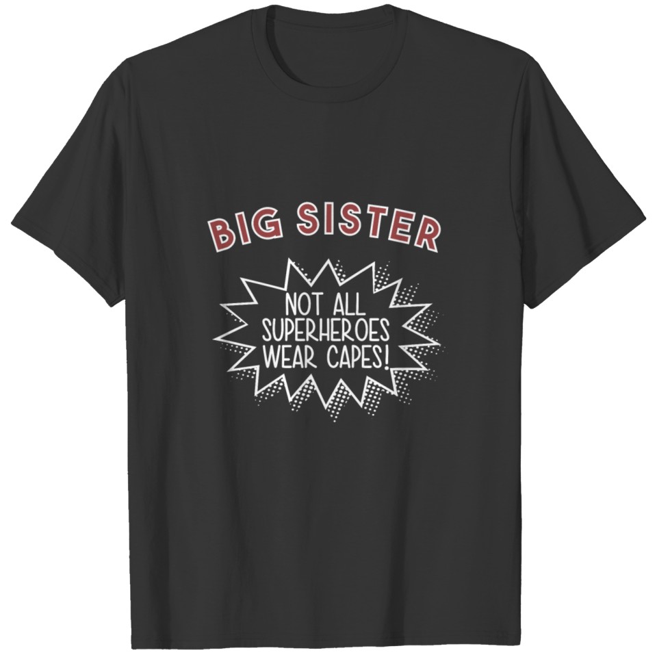 Big Sister Superhero Cape Gift T Shirts