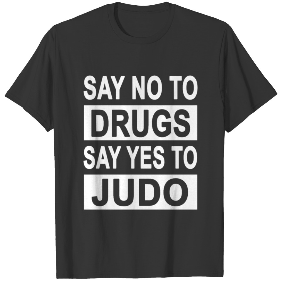 Judo Fighter Fight Judoka Martial Arts Gift T-shirt