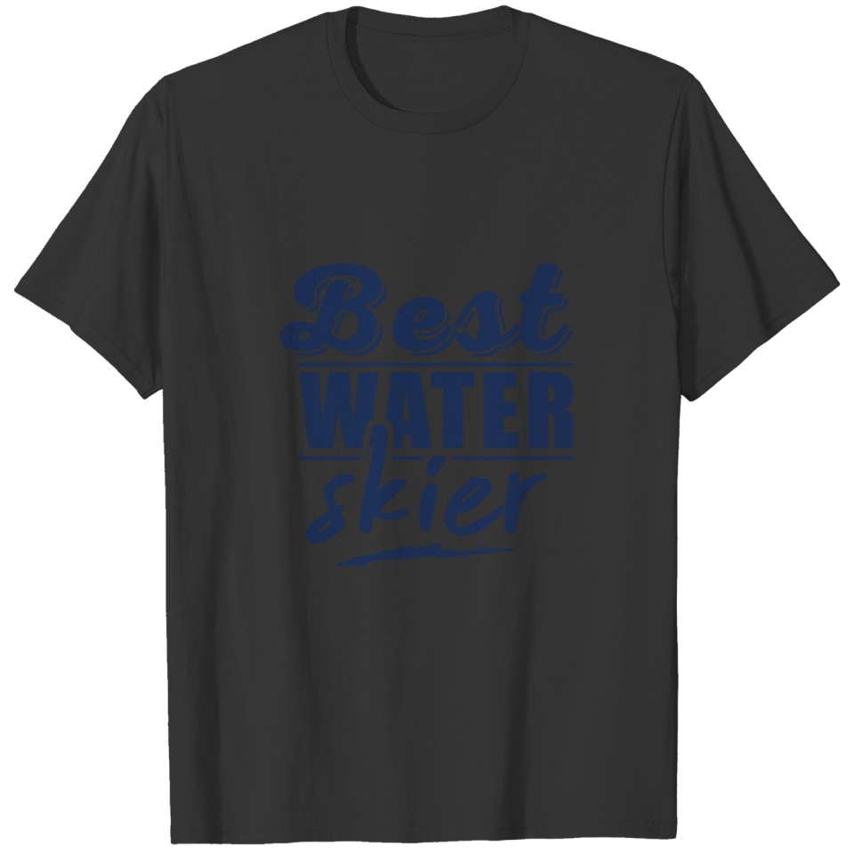 Waterskier Sports waterski Water Skiing Water Ski T-shirt