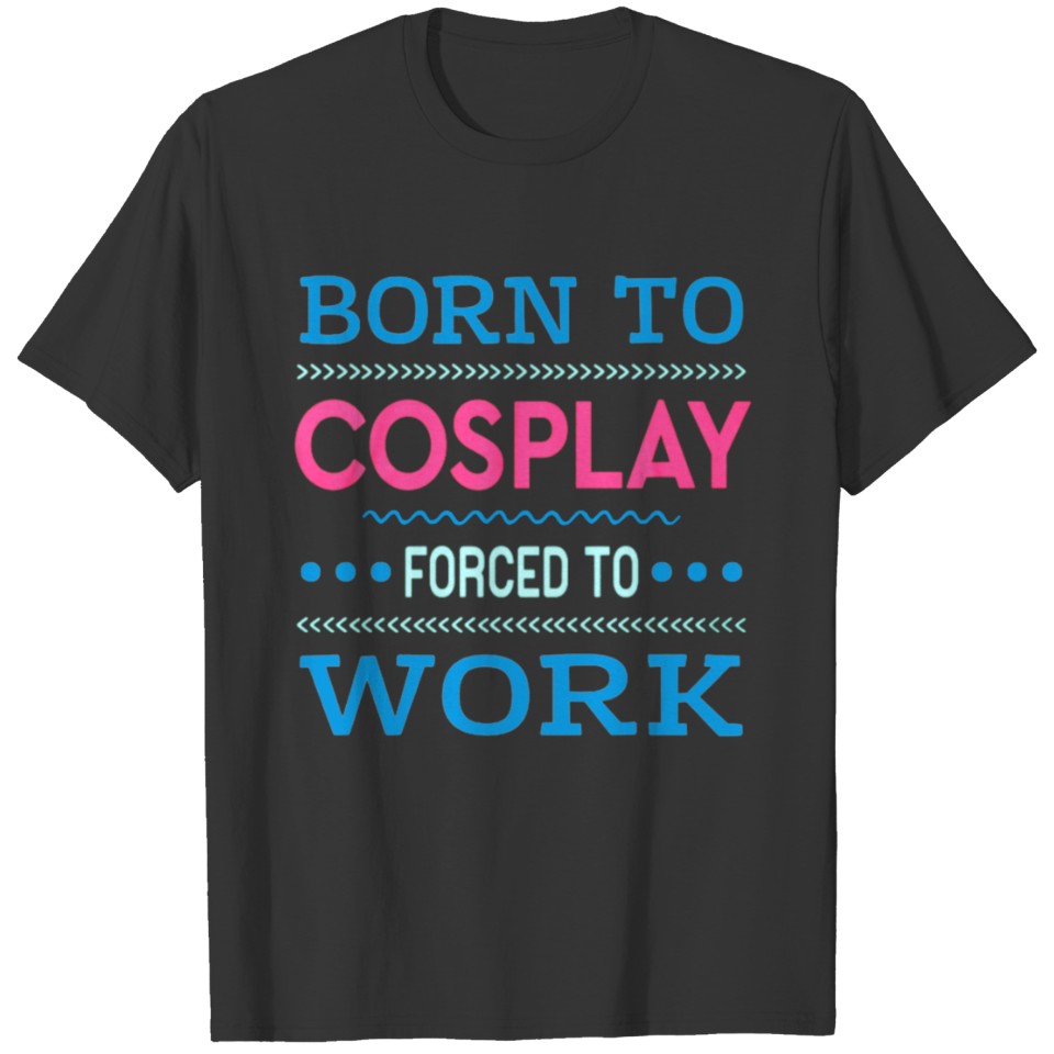 Cosplay costume disguise gift motive T-shirt