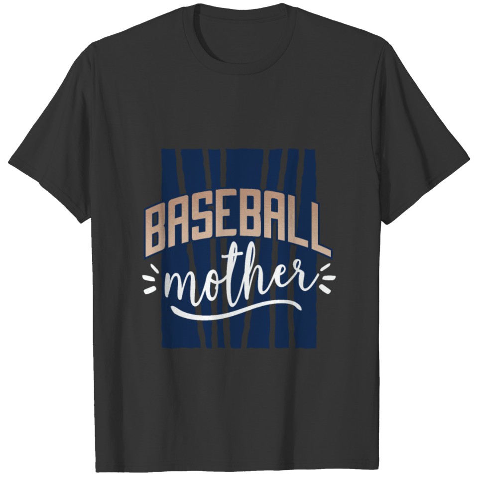Baseball mother Tshirt and great Baseball Mom gift T-shirt