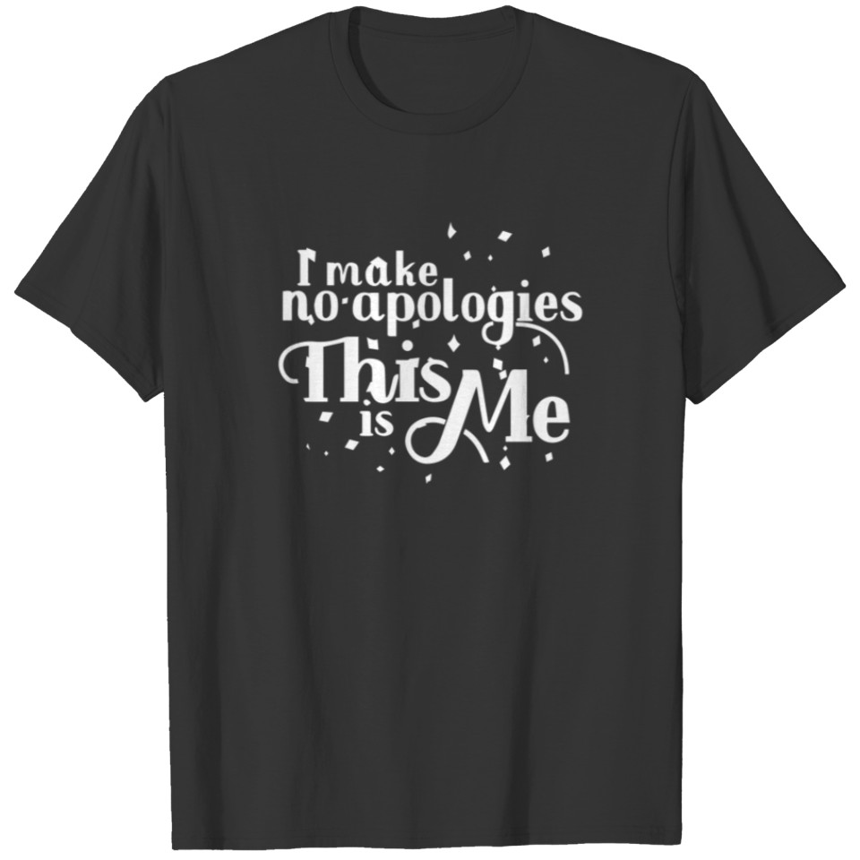 This Is Me T-shirt