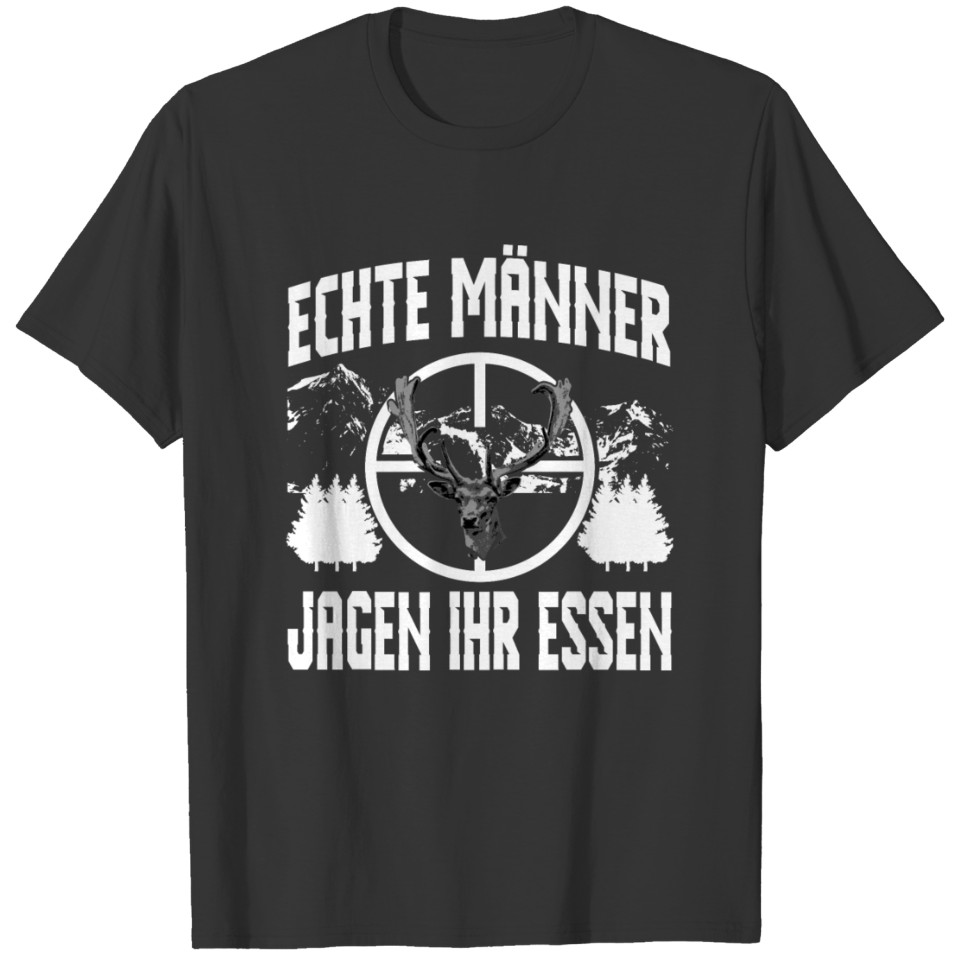 A Nice Shooting Tee For Hunters Saying "Echte T-shirt