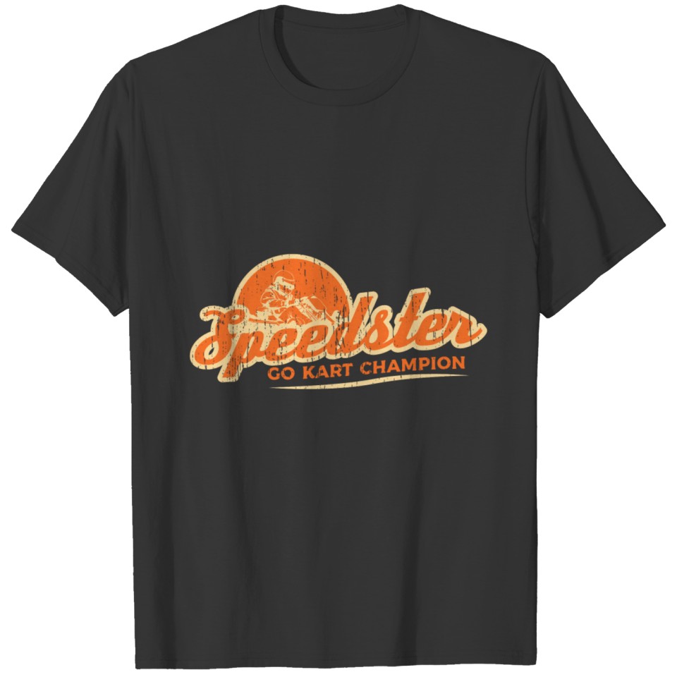Go Kart Speedster Champion T-shirt