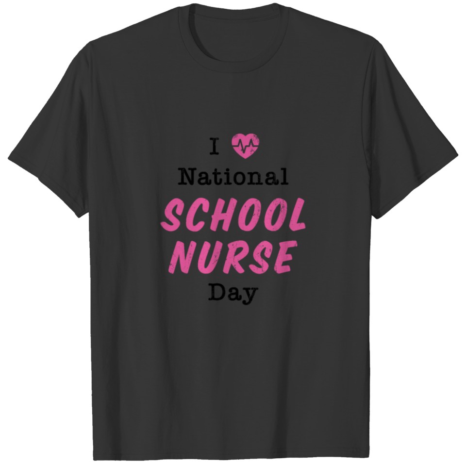 I Heart National School Nurse Day Gift T-shirt