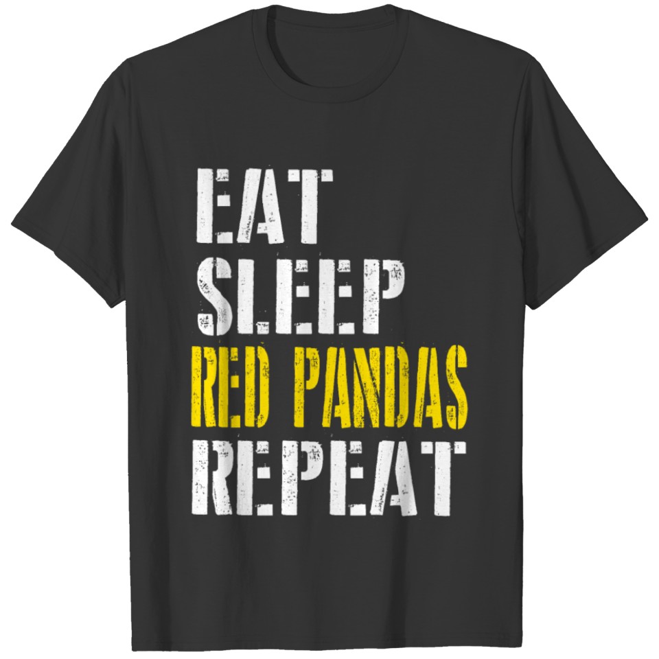 eat sleep red pandas repeat for men T Shirts