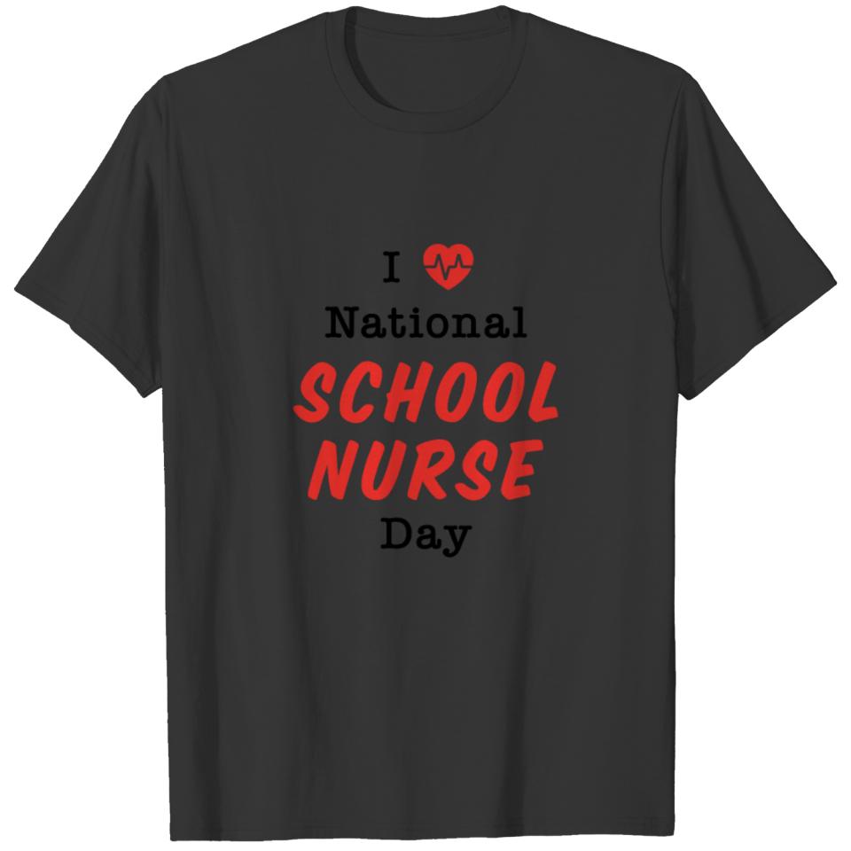 I Heart National School Nurse Day Gift T-shirt