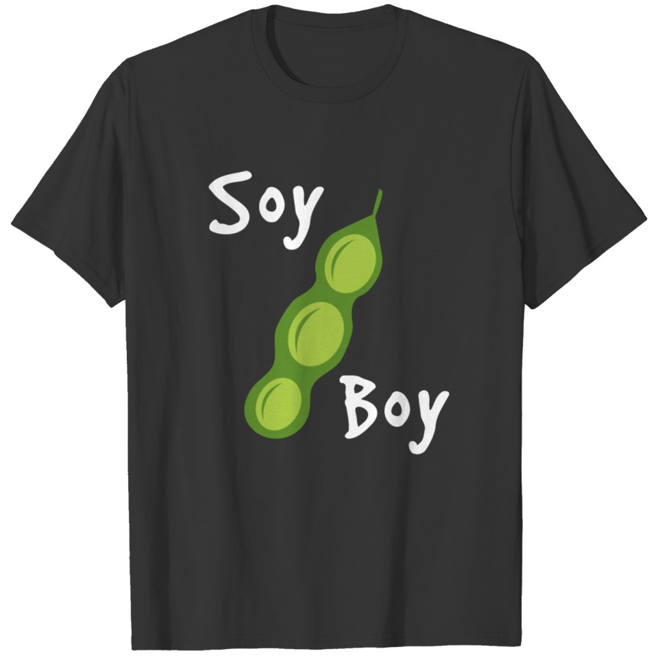 Soy boy veggie vegan healthy quote gift T-shirt