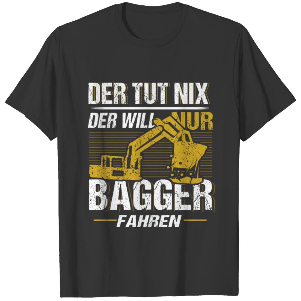 Excavator Driver Operator Construction Worker T-shirt