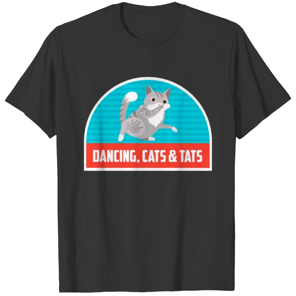 Dancing Cats Tats T-shirt