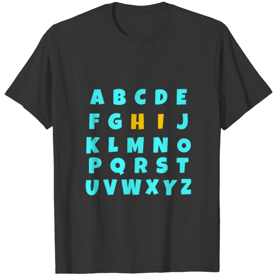 Alphabet Hi - Welcome Back to School T-shirt