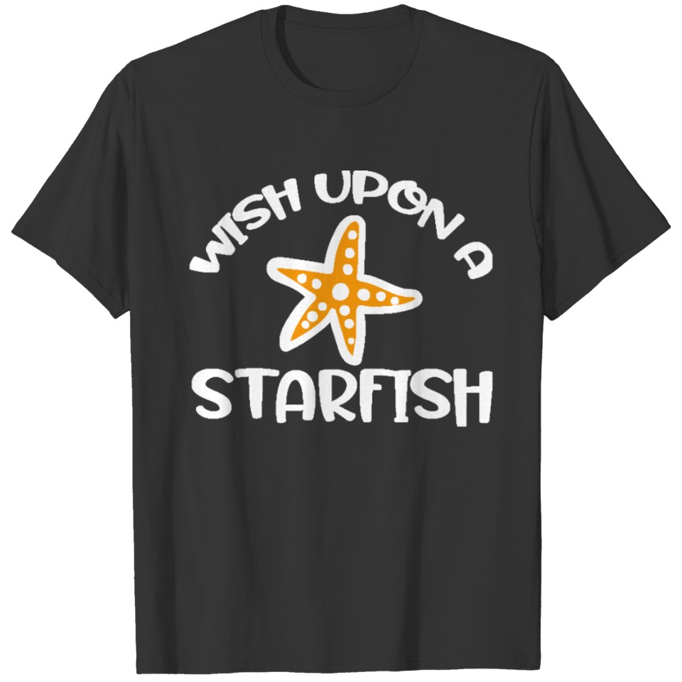 Wish Upon a Starfish T-shirt